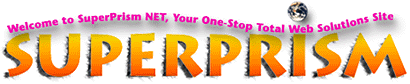 superprism head.gif (5858 bytes)